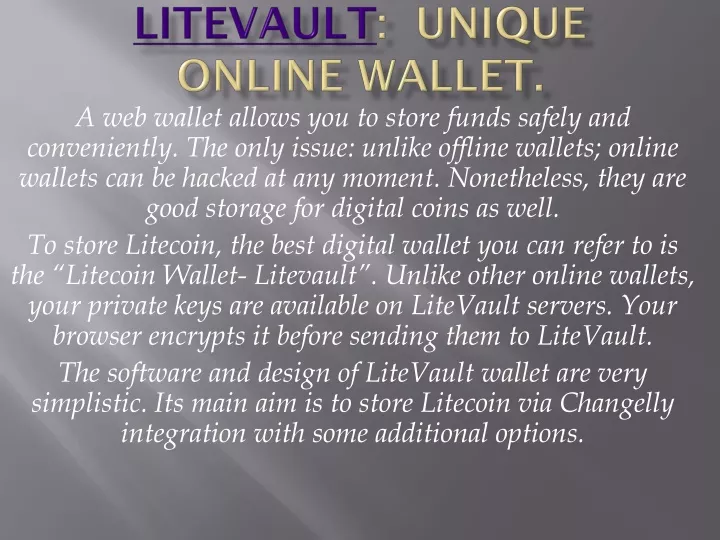 litevault unique online wallet