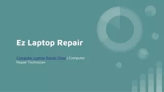 Ez Laptop Repair
