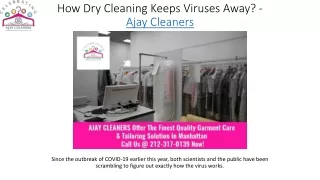 How Dry Cleaning Keeps Viruses Away? - Ajay Cleaners