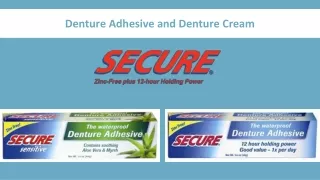denture adhesive and denture cream