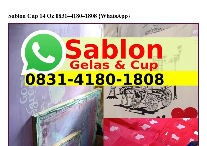 sablon cup 14 oz 0831 4180 1808 whatsapp
