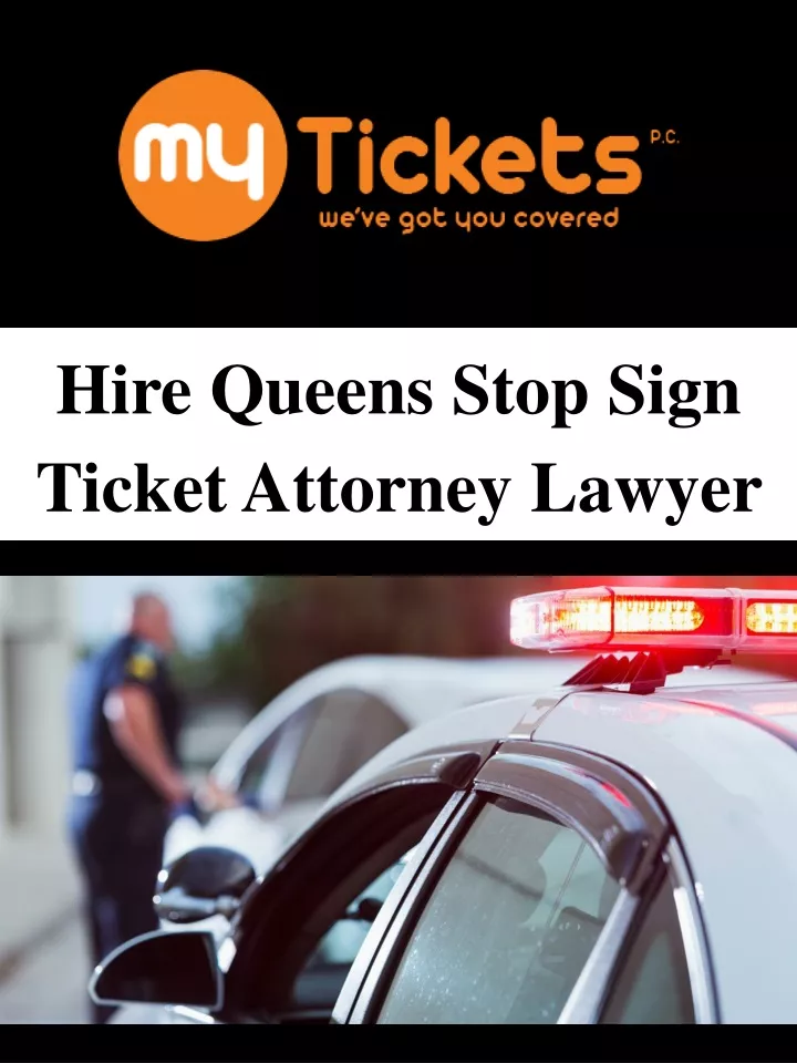 hire queens stop sign ticket attorney lawyer