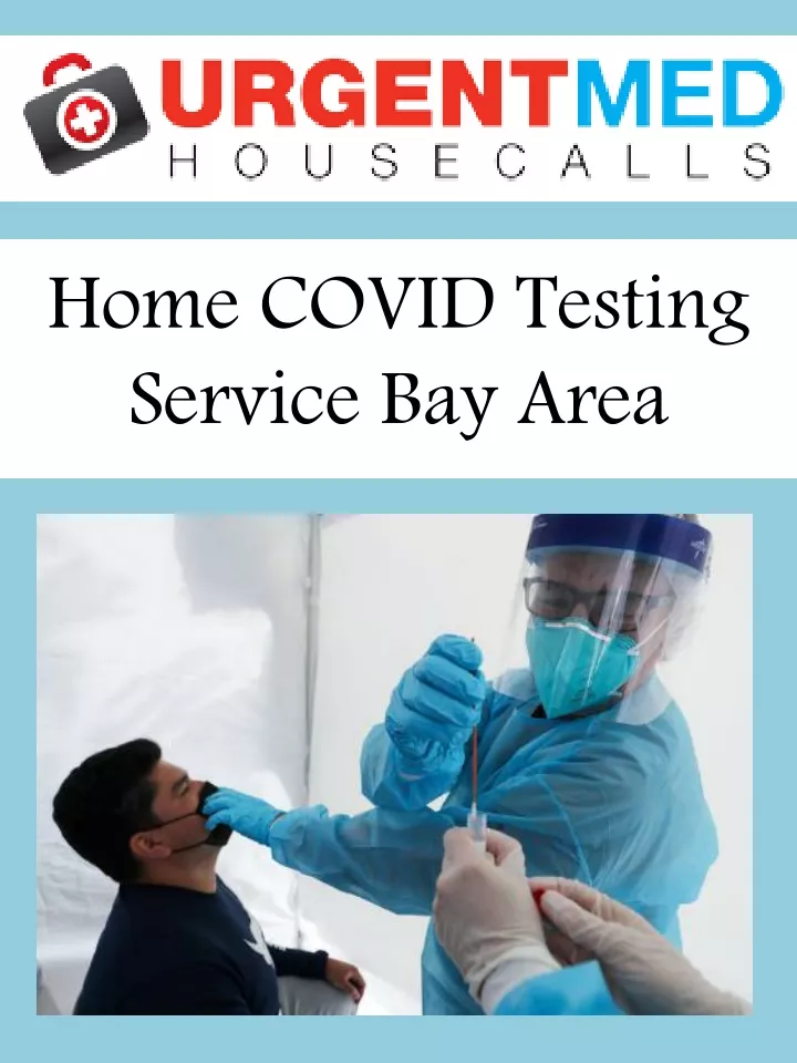 home covid testing service bay area