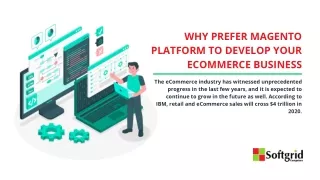 why prefer magento platform to develop your