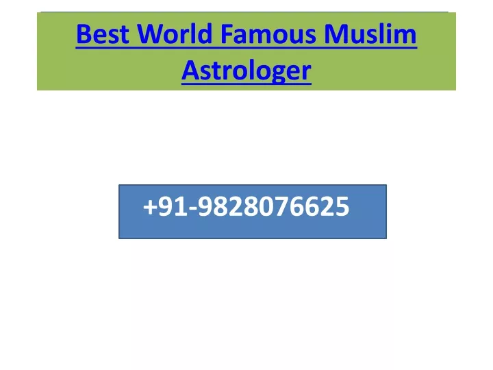 b est world famous muslim astrologer