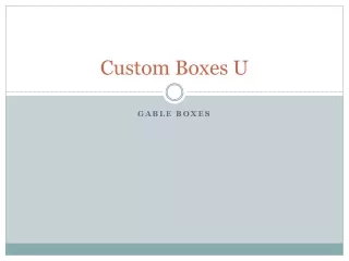 custom boxes u