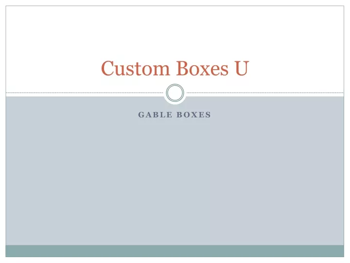 custom boxes u