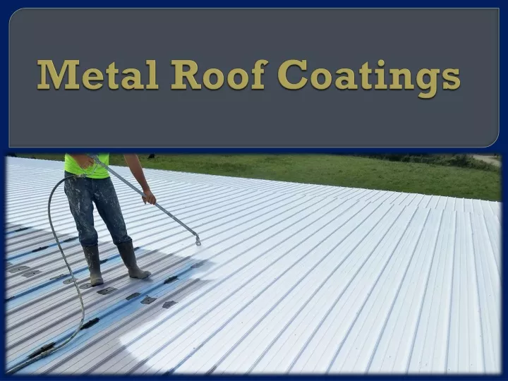 metal roof coatings