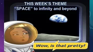 this week s theme space to infinity and beyond