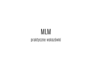 Mlm