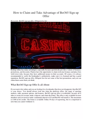 how to claim and take advantage of bet365 sign