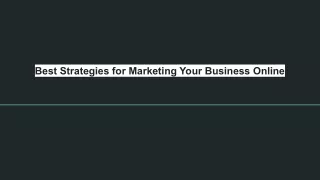 Best Strategies For Marketing Your Business Online