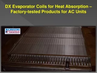 dx evaporator coils for heat absorption factory