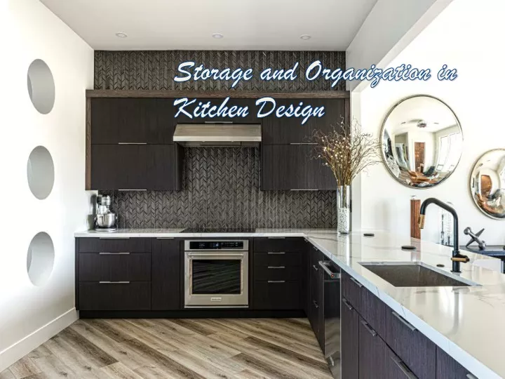 storage and organization in kitchen design