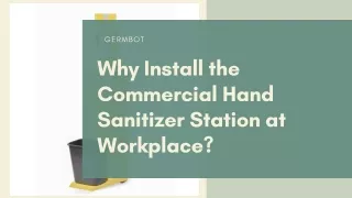 Why Install the Commercial Hand Sanitizer Station at Workplace?