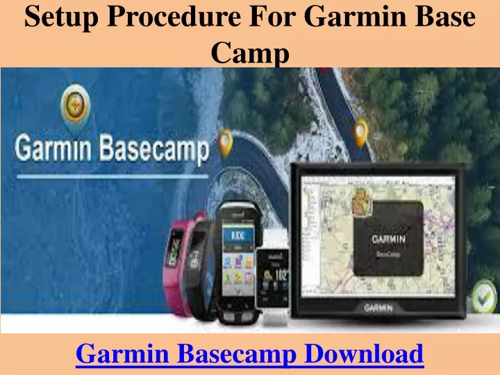 setup procedure for garmin base camp