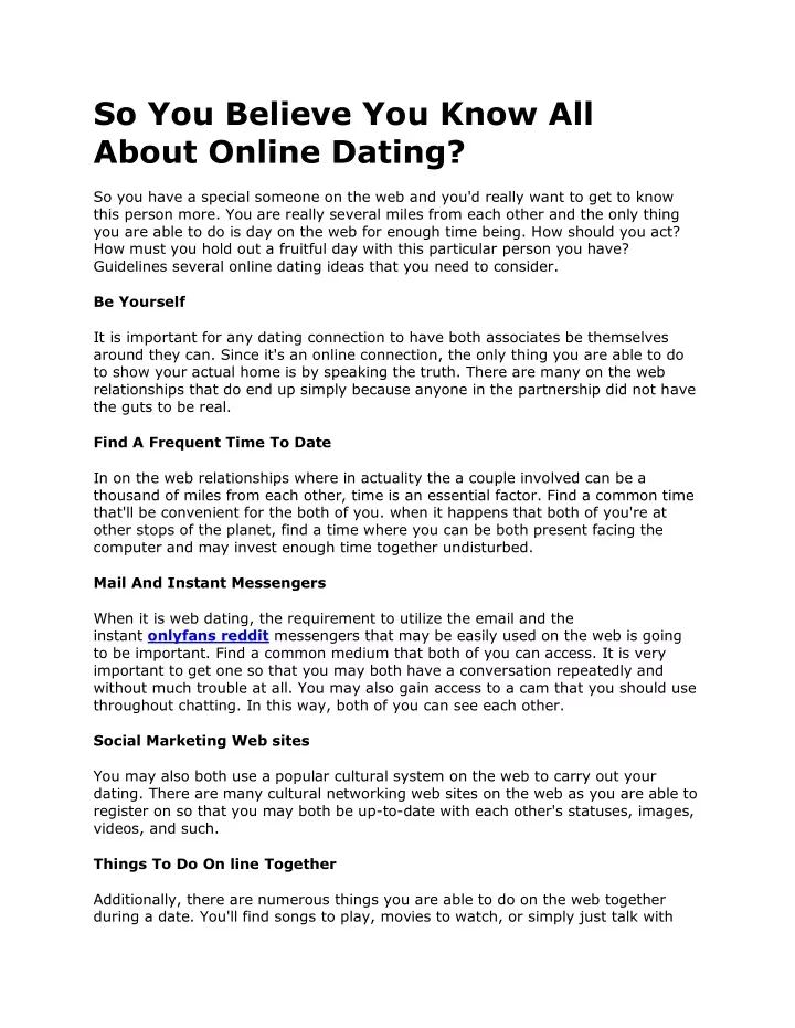 so you believe you know all about online dating