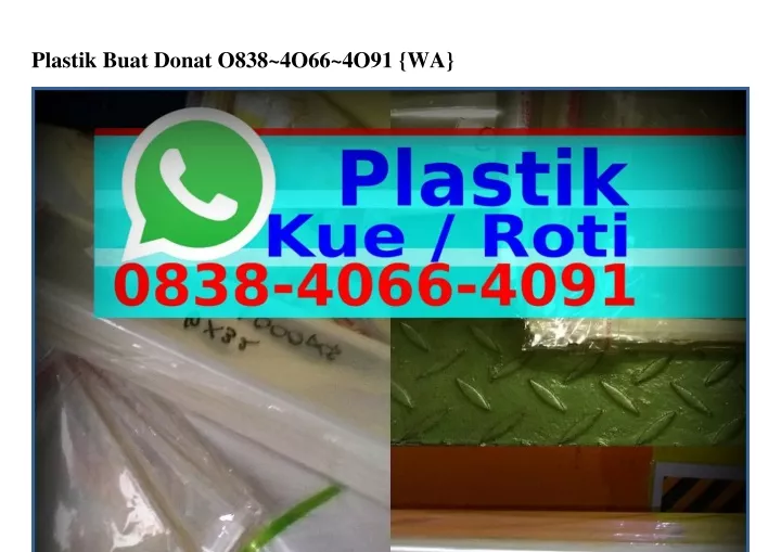 plastik buat donat o838 4o66 4o91 wa