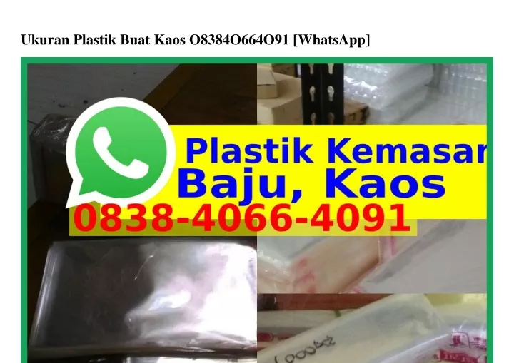 ukuran plastik buat kaos o8384o664o91 whatsapp