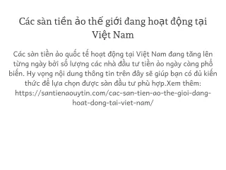 Các sàn tiền ảo thế giới đang hoạt động tại Việt Nam