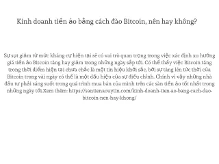 Kinh doanh tiền ảo bằng cách đào Bitcoin, nên hay không?