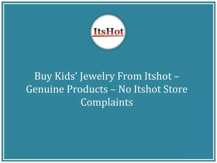 buy kids jewelry from itshot genuine products