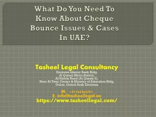 What Do You Need To Know About Cheque Bounce Issues & Cases In UAE?