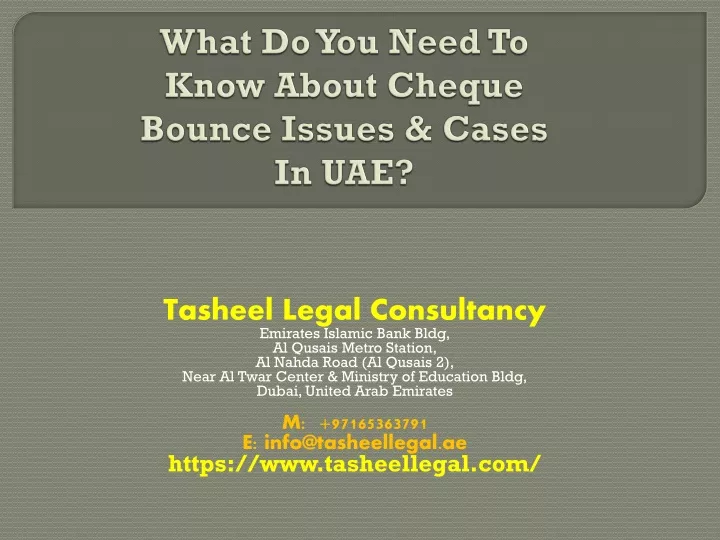 what do you need to know about cheque bounce issues cases in uae
