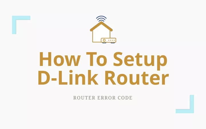how to setup d link router