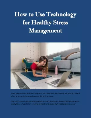 How to Use Technology for Healthy Stress Management