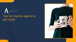 How can a captive agent get more leads?