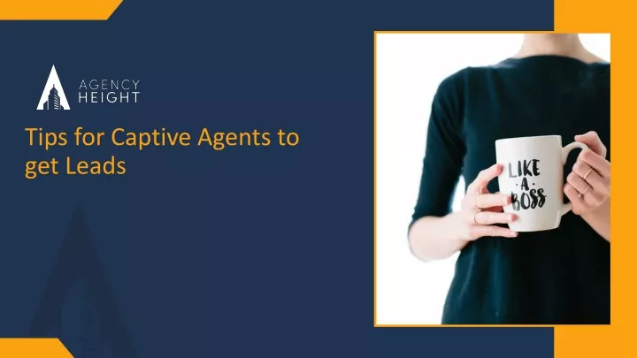 tips for captive agents to get leads