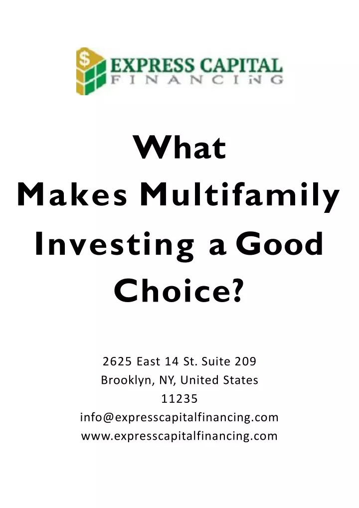 what makes multifamily investing a good choice
