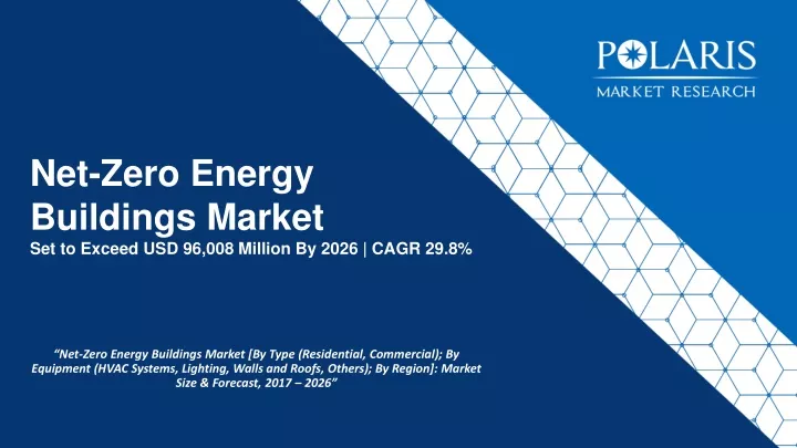net zero energy buildings market set to exceed usd 96 008 million by 2026 cagr 29 8