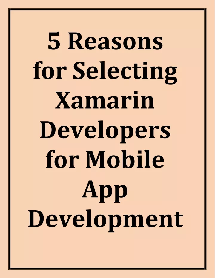 5 reasons for selecting xamarin developers
