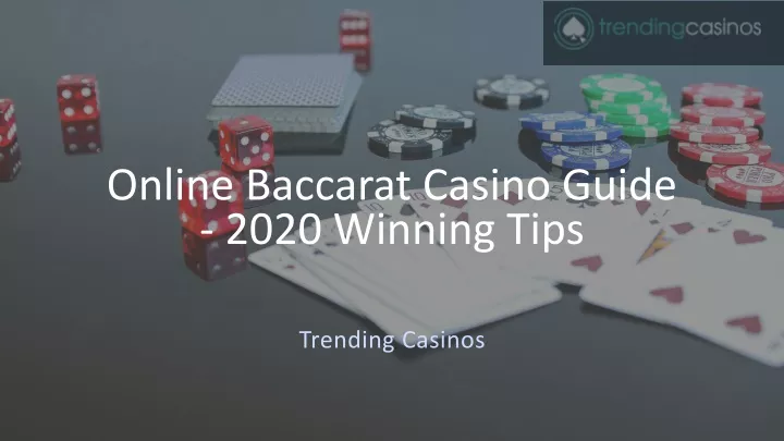 online baccarat casino guide 2020 winning tips