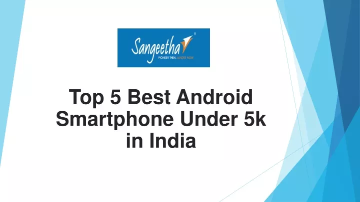 top 5 best android smartphone under 5k in india