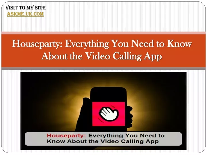 houseparty everything you need to know about the video calling app