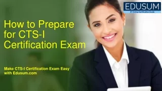 how to prepare for cts i certification exam