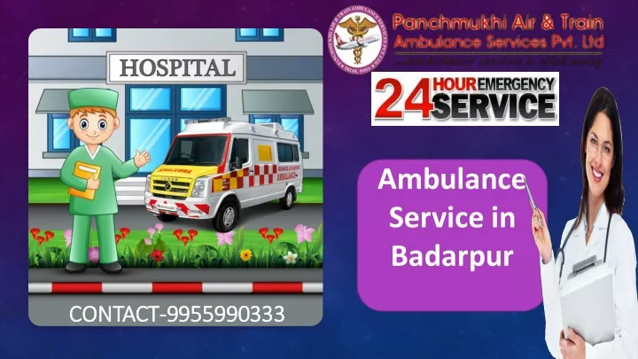 ambulance service in badarpur
