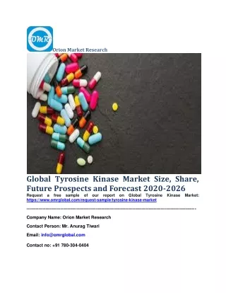 Global Tyrosine Kinase Market Size, Share, Future Prospects and Forecast 2020-2026