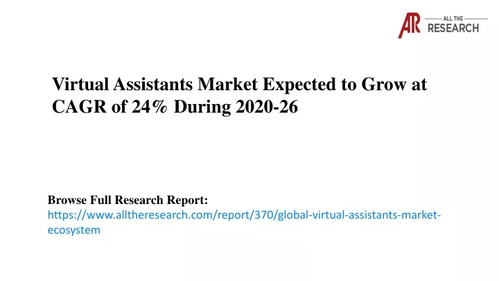 virtual assistants market expected to grow