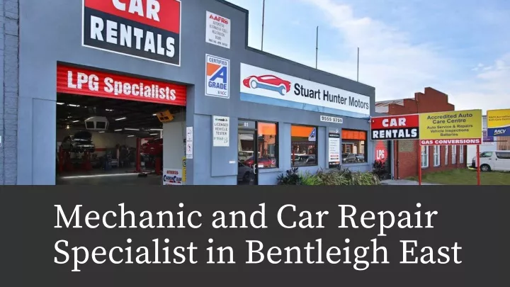 mechanic and car repair specialist in bentleigh