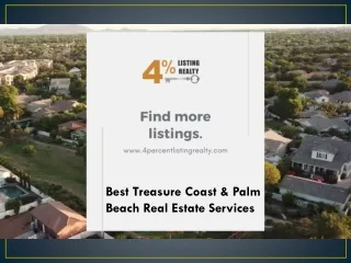 Experience Best Treasure Coast & Palm Beach Real Estate Services