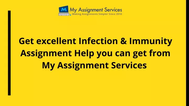 get excellent infection immunity assignment help