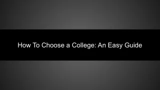 How To Choose a College: An Easy Guide
