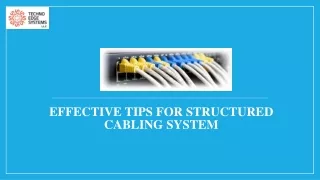 effective tips for structured cabling system