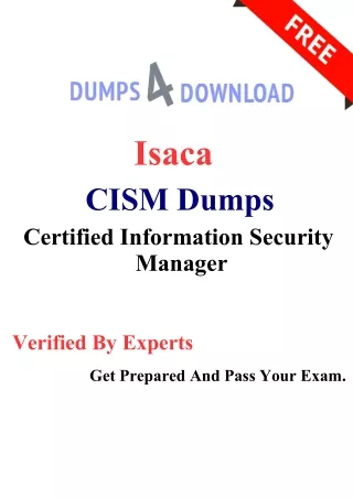 Isaca CISM Dumps PDF with CISM Real Questions | Dumps4Download