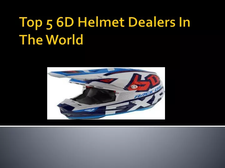 top 5 6d helmet dealers in the world