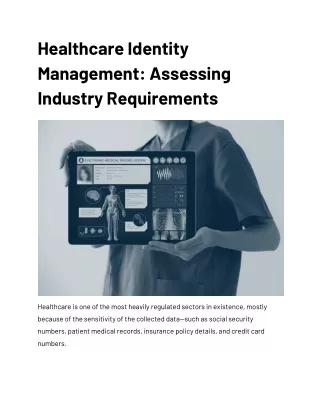 Healthcare Identity Management: Assessing Industry Requirements